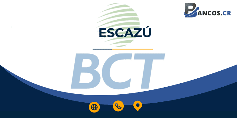 Sucursal de Banco BCT Costa Rica en Escazú - Horarios, Teléfono y Dirección