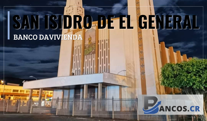 Sucursal de Banco Davivienda en Pérez Zeledon - Horarios, Teléfono y Dirección