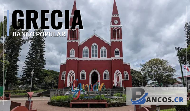 sucursal de banco Banco Popular-Grecia teléfono horario dirección